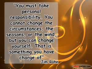 Displaying 20> Images For - Personal Responsibility Quotes...
