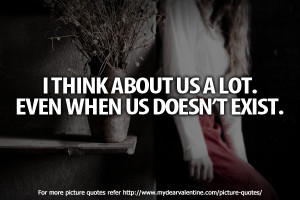 thinking of you quotes - I think about us