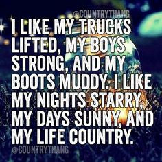 ... quotes country thang country cowgirls country girls true country life