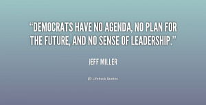 quote-Jeff-Miller-democrats-have-no-agenda-no-plan-for-220509.png