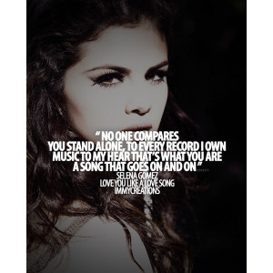 selena gomez quotes from who says