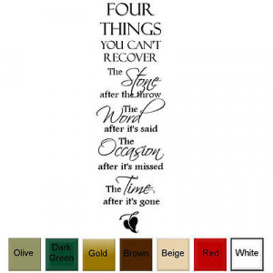 Four Things You Can't Recover.....' Vinyl Wall Quote Art Decal
