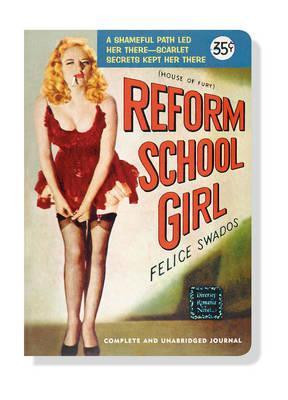 Start by marking “Reform School Girl (Pulp Journals)” as Want to ...