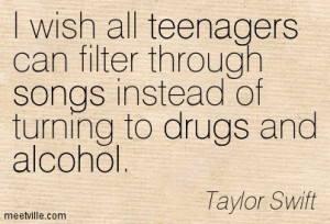 ... Through Songs Instead Of Turning To Drugs And Alcohol - Alcohol Quote
