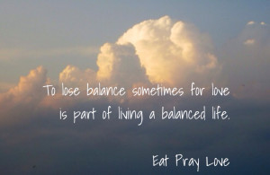 Eat Pray Love Quotes