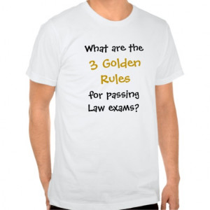 Passing Law Exams - Funny Exam Quote T Shirt