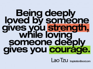 ... Quotes, Being Loved and Loving Someone, Quotes, Loves Gives Strength