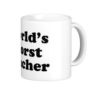 world's worst teacher coffee mug