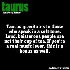 ... music, taurus gravit, zodiac, taurus quot, true, astrolog, bull, thing