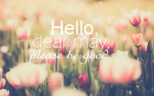 Hello May 2015 Quotes Images, Hello May Saying Photos