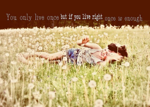Tumble In The Grass Quote Photograph