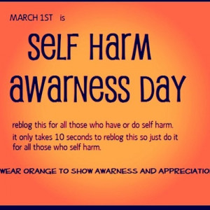 Self Harm Awareness Day 2015 – please re-blog