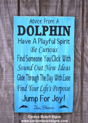 ... Quotes, Dolphins Decor, Beach Lakes, Quotes Beach, Advice Dolphins