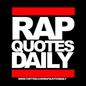 Rap Quotes Daily