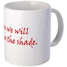 Fight in the Shade - 300 Quotes Mug for