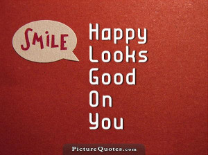 Smile Quotes Happy Quotes