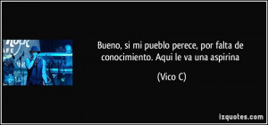 Vico C Quote