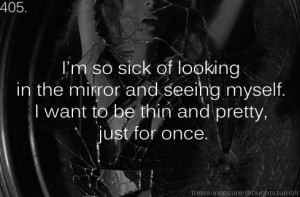 broken, depression, mirror, quote, selfhate, text, thin, thoughts