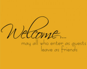 ... guests leave as friends Decor vinyl wall decal quote sticker