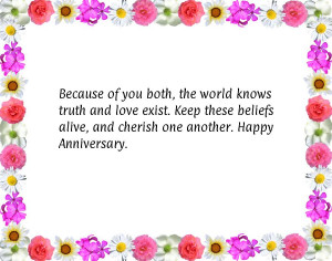 ... Keep these beliefs alive, and cherish one another. Happy Anniversary
