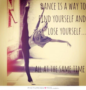 Dance Quotes Dancing Quotes Finding Yourself Quotes