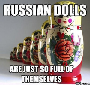 Russian-Dolls-MEME.jpg
