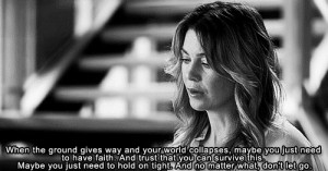 Meredith Grey's quotes are the best