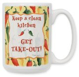 Keep A Clean Kitchen, Get Take Out funny sayings and quotes coffee ...