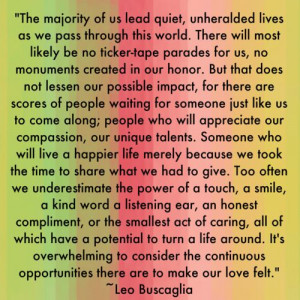 ... Quotes, Make A Difference, Buscaglia Writers, Day Quotes, Quotes For