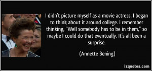 More Annette Bening Quotes