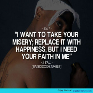 Bakedgoodz 2pac Quote - -001