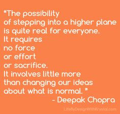 Deepak Chopra Quotes www.lovehealsus.net