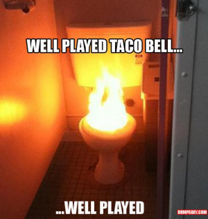 Dump Day Funny Taco Bell Twitter Quotes