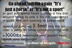 Equestrian Is A Sport Quotes Not just a sport.