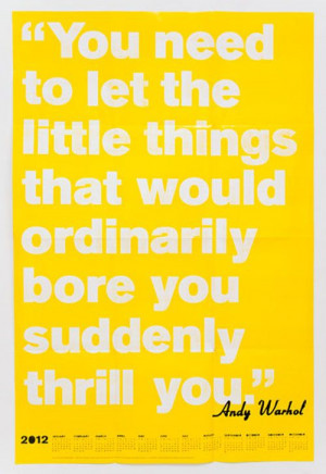 Indeed. Enjoy the little, boring things.