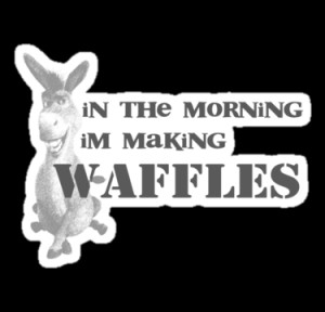... Thorpe › Portfolio › in the morning, donkey is making waffles