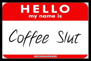 Funny Coffee Quotes