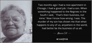 Mamie Till Quotes