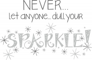 Sparkle Wall Quote Wall Art Sticker