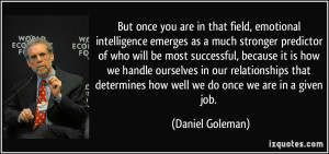 More Daniel Goleman Quotes
