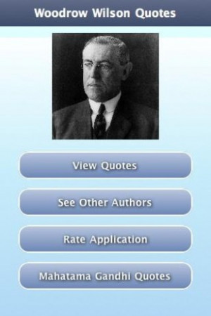 View bigger - Woodrow Wilson Quotes for Android screenshot