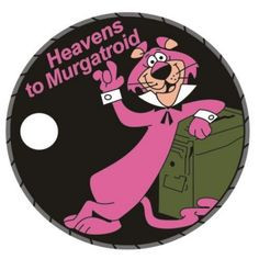 SnagglePuss exit stage left More