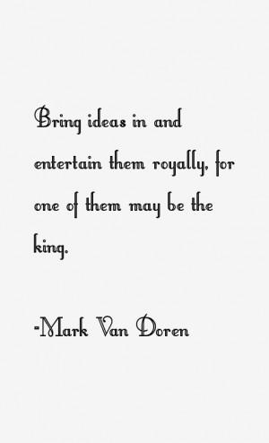 Mark Van Doren Quotes & Sayings