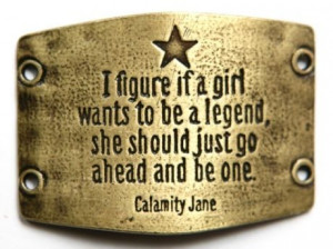 Calamity Jane Quotes | Calamity Jane | Quotes/Sayings