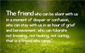 The friend who can be silent