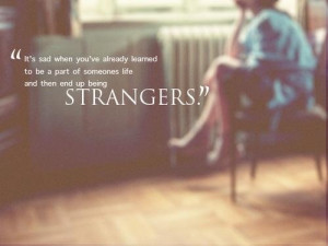 Don’t be a stranger.