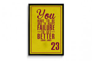 Lebron James Cleveland Cavaliers Inspirational Failure Quote Poster ...