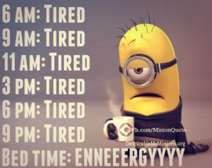 tired # sleep # energy # minions # despicableme # fun # humor # lol ...