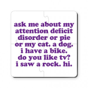 ... Kitchen & Entertaining > Funny My ADD Quote Puzzle Coasters (set of 4