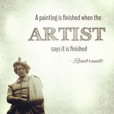 Rembrandt quote - 